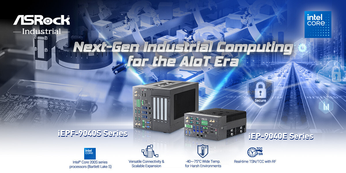 ASRock Industrial introduces the iEP(F)-9040 Series, an Edge AIoT Platform featuring Intel Core 200S Processors.